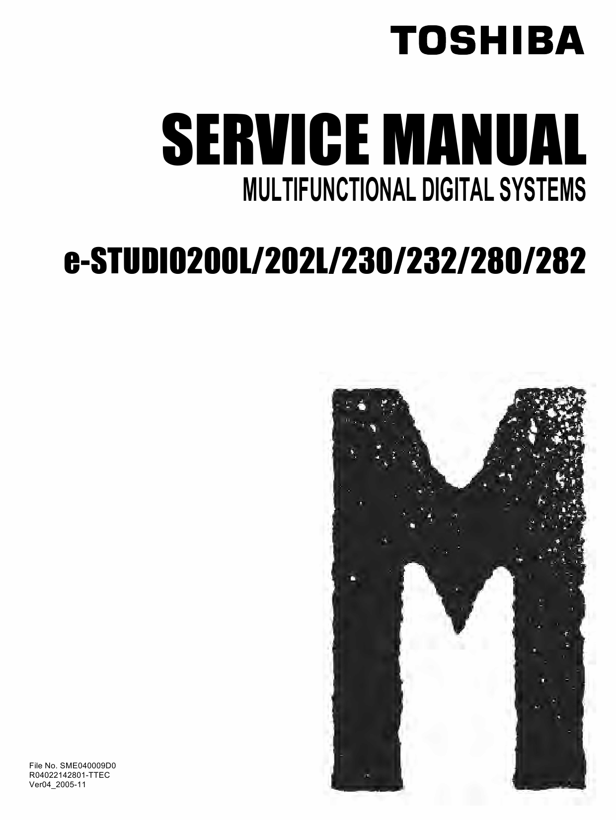 TOSHIBA e-STUDIO 200L 202L 230 232 280 282 Service Manual-1